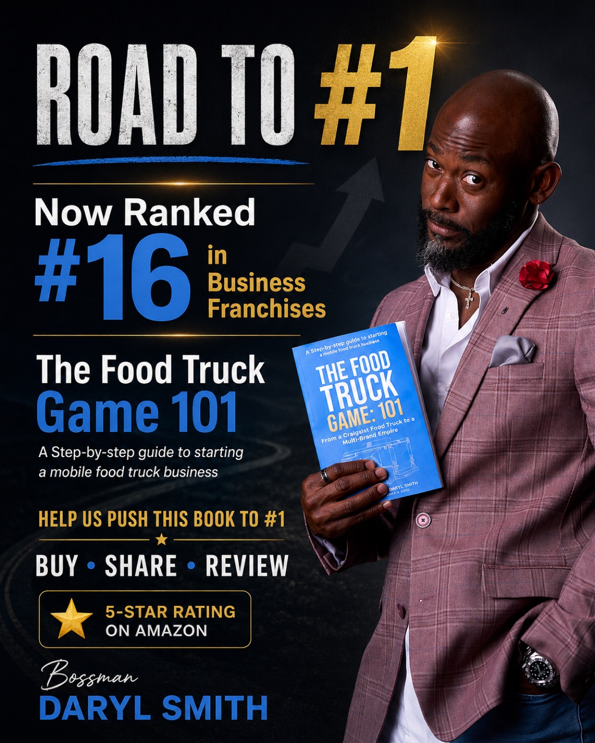 The Food Truck Game: 101 Road to #1 — now ranked #16 in Business Franchises on Amazon